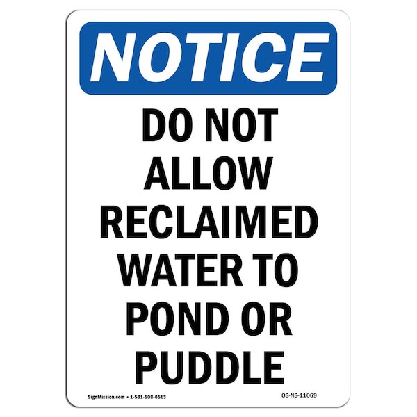 Safety Sign, OSHA Notice, 5" Height, Do Not Allow Reclaimed Water To Sign, Portrait, 10PK